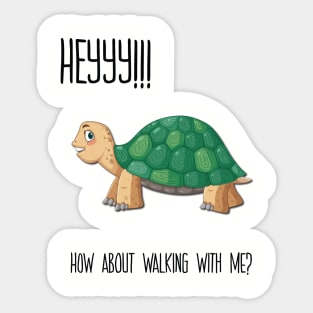 Would you like to walk with him? Sticker